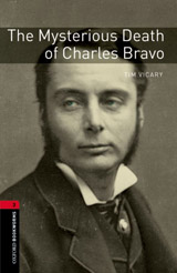 New Oxford Bookworms Library 3 The Mysterious Death of Charles Bravo Audio Pack