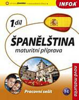 Španělština 1 Maturitní příprava - pracovní sešit