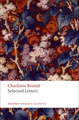 SELECTED LETTERS (Oxford World´s Classics New Edition)