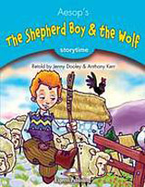 Storytime 1 The Shepherd Boy & the Wolf - Pupil´s Book