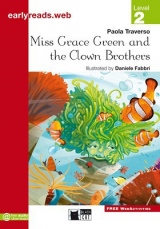 BLACK CAT EARLY READERS 2 - MISS GRACE GREEN AND THE CLOWN BROTHERS
