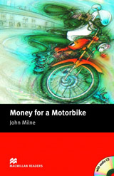 Macmillan Readers Beginner Money for a Motorbike + CD