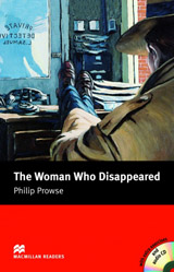 Macmillan Readers Intermediate The Woman Who Disappeared + CD