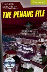 Cambridge English Readers Starter The Penang File: Book/Audio CD pack ( Thriller)