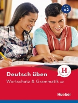  deutsch üben NEU Wortschatz & Grammatik A2