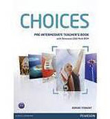 Choices Pre-Intermediate Teacher´s Book & Multi-ROM Pack