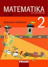 Matematika 2 pro ZŠ Pracovní učebnice 1.díl