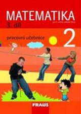 Matematika 2 pro ZŠ Pracovní učebnice 3.díl