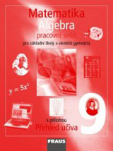 Matematika 9 pro ZŠ a VG Algebra Pracovní sešit