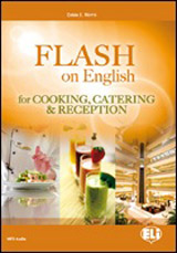 FLASH ON ENGLISH for Cooking, Catering and Reception - 2nd edition