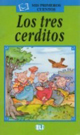 MIS PRIMEROS CUENTOS VERDE Los tres cerditos + Audio CD