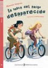 Lecturas ELI Adolescentes 1 EN BUSCA DEL AMIGO DESAPARECIDO + CD