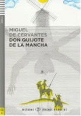 Lecturas ELI Jóvenes y Adultos 4 EL INGENIOSO HIDALGO DON QUIXOTE DE LA MANCHA + CD