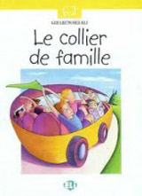 LECTURES ELI - Le collier de famille - Book + CD