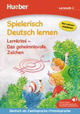 Spielerisch Deutsch lernen - Lernkrimi - Das geheimnisvolle Zeichen, Buch mit MP3 Download