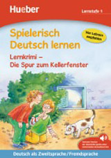 Spielerisch Deutsch lernen - Lernkrimi - Die Spur zum Kellerfenster, Buch mit MP3 Download 