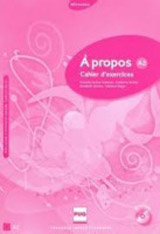 A PROPOS A2 Exercices + CD