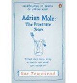 Adrian Mole: The Prostrate Years