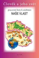 PRACOVNÍ LISTY k učebnici NAŠE VLAST (092899)