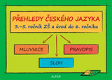 PŘEHLEDY ČESKÉHO JAZYKA 3.-5.r. ZŠ a úvod do 6.r.