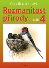 ROZMANITOST PŘÍRODY 4/1 - Přírodověda pro 4. r. (092744)