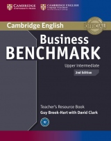 Business Benchmark Upper Intermediate (2nd Edition) BULATS and Business Vantage Teacher´s Resource Book