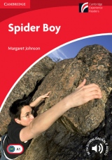 Cambridge Experience Readers 1 Spider Boy