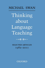 Thinking About Language Teaching - Selected Articles 1982-2011