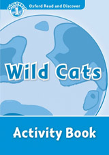 Oxford Read and Discover 1 Wild Cats Activity Book