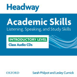 Headway Academic Skills Introductory Listening, Speaking and Study Skills Class Audio CDs (2)