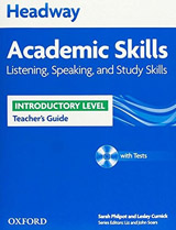 Headway Academic Skills Introductory Listening, Speaking and Study Skills Teacher´s Guide with Tests CD-ROM