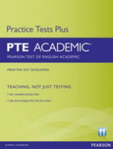 Practice Tests Plus for PTE (Pearson Test of English) Academic Student´s Book without Key with CD-ROM