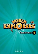 World Explorers 1 Teacher´s Book