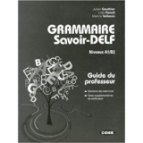 GRAMMAIRE SAVOIR-DELF CORRIGES