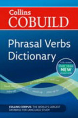 Collins COBUILD Phrasal Verbs Dictionary (new edition)