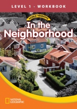 WORLD WINDOWS 1 In the Neighborhood Workbook