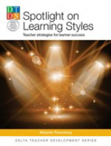 DELTA TEACHER DEVELOPMENT SERIES: Spotlight on Learning Styles
