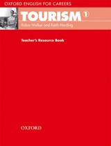 OXFORD ENGLISH FOR CAREERS TOURISM 1 TEACHER´S RESOURCE BOOK
