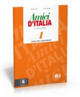 AMICI DI ITALIA 1 Teacher´s guide + 3 Audio CDs