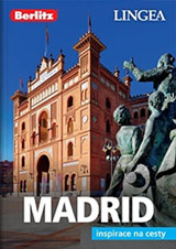 Madrid /Lingea/ Inspirace na cesty
