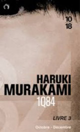 1Q84 Livre 3 Octobre-Décembre