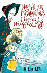 Mysterious Misadventures of Clemency Wrigglesworth