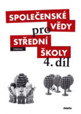 Společenské vědy pro střední školy - 4.díl - Učebnice