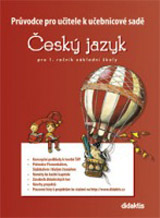 Průvodce k učebnicím českého jazyka (1. roč. ZŠ) - nový