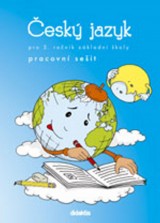 Český jazyk - pracovní sešit (3. roč. ZŠ)