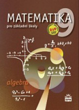 Matematika 9 pro základní školy Algebra