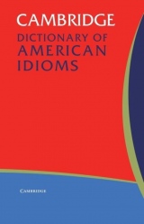 Cambridge Dictionary of American Idioms Paperback