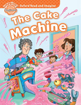 Oxford Read and Imagine Beginner The Cake Machine