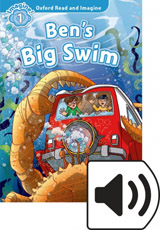 Oxford Read and Imagine 1 Ben´s Big Swim Audio Mp3 Pack