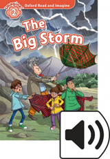 Oxford Read and Imagine 2 The big Storm Audio MP3 Pack